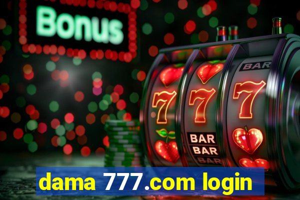 dama 777.com login